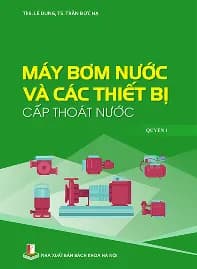 Máy Bơm Nước và Các Thiết Bị Cấp Thoát Nước
